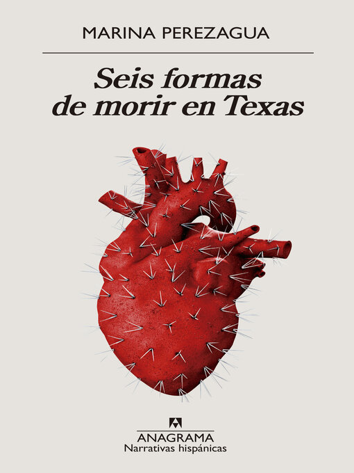 Title details for Seis formas de morir en Texas by Marina Perezagua - Wait list